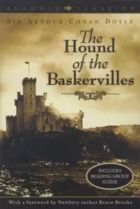 «The Hound of the Baskervilles» by Arthur Conan Doyle