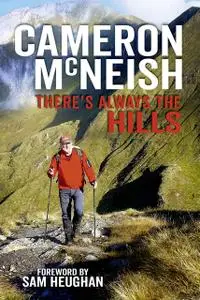 «There's Always the Hills» by Cameron McNeish
