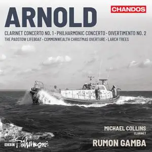 Michael Collins, BBC Philharmonic & Rumon Gamba - Arnold Clarinet concerto and Orchestral works (2023) [24/96]