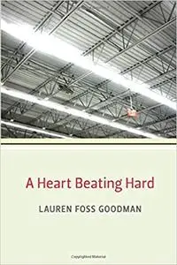 A Heart Beating Hard