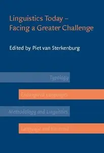 Linguistics Today: Facing A Greater Challenge