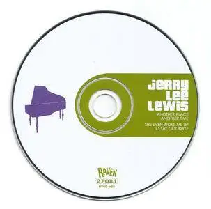 Jerry Lee Lewis - Another Place Another Time (1968) & She Even Woke Me Up To Say Goodbye (1970) {Raven RVCD-155 rel 2002}