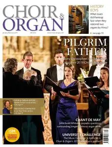 Choir & Organ – January/February 2019