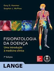 Fisiopatologia da Doenca: Uma Introducao a Medicina Clinica