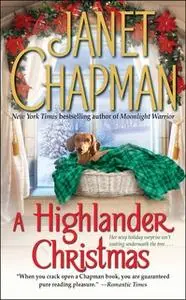 «A Highlander Christmas» by Janet Chapman
