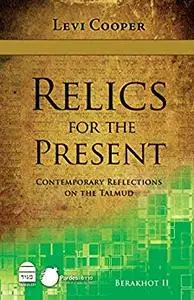 Relics for the Present II