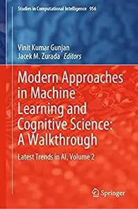 Modern Approaches in Machine Learning and Cognitive Science