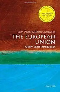 European Union: A Very Short Introduction (Very Short Introductions)(Repost)