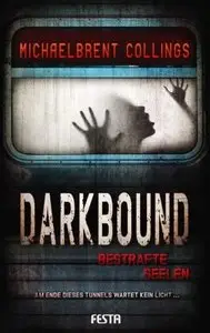Collings, Michaelbrent - Darkbound - Bestrafte Seelen