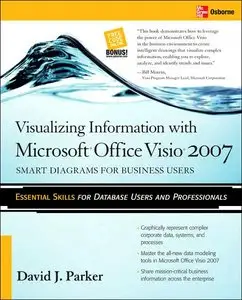 Visualizing Information with Microsoft Office Visio 2007 (RePost)