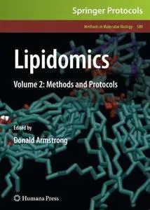 Lipidomics: Volume 2: Methods and Protocols