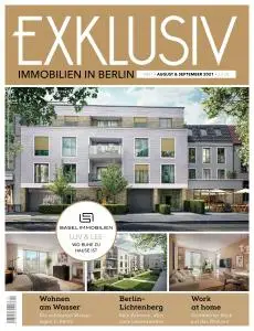 Exklusiv Immobilien in Berlin - August-September 2021