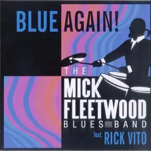 The Mick Fleetwood Blues Band - Blue Again!.