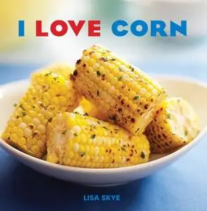 I Love Corn (Repost)