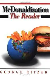 McDonaldization: The Reader(Repost)