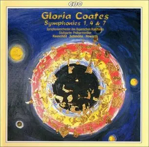 Gloria Coates - Symphonies 1, 4 & 7