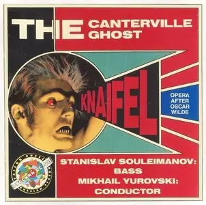 Alexander Knaifel – The Canterville Ghost (1991)