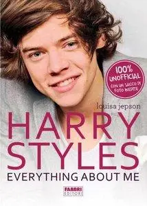 Louisa Jepson - Harry Styles. Everything about me [Repost]