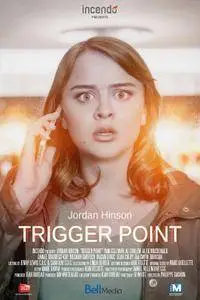 Trigger Point - Un sogno per cambiare (2015)