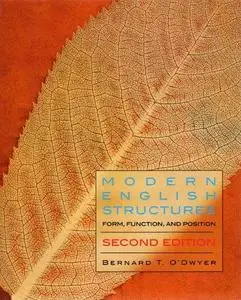 Modern English Structures: Form, Function, and Position