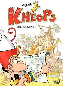 Kheops - Tome 1 - Opération Pyramide!