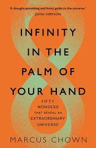 «Infinity in the Palm of Your Hand» by Marcus Chown
