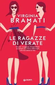 Virginia Bramati - Le ragazze di Verate