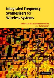 Integrated Frequency Synthesizers for Wireless Systems [Repost]