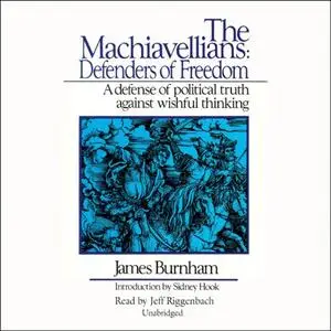 The Machiavellians: Defenders of Freedom [Audiobook]