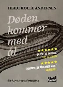 «Døden kommer med ål» by Heidi Kølle Andersen