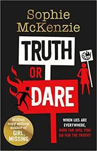 Truth or Dare: From the World Book Day 2022 author Sophie McKenzie