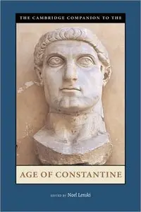 The Cambridge Companion to the Age of Constantine (repost)