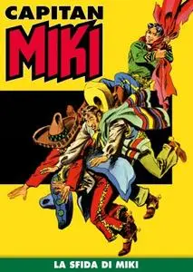 Capitan Miki a colori N.004 - La sfida di Miki (RCS 2019-03-05)