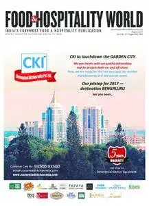 Food & Hospitality World - August 2017