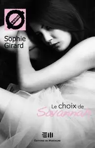 Le Choix de Savannah – Sophie Girard