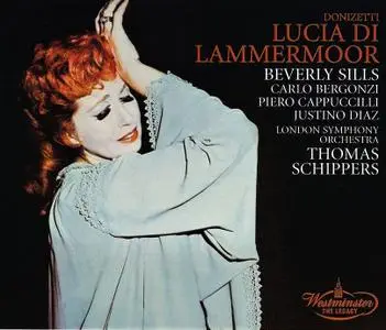 Thomas Schippers, London Symphony Orchestra, Beverly Sills, Carlo Bergonzi - Donizetti: Lucia di Lammermoor (2002)
