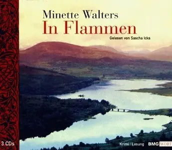 Minette Walters - In Flammen