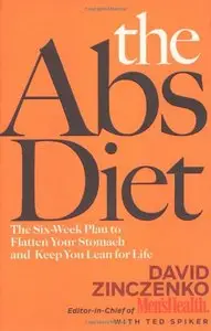 The Abs Diet: The Six-Week Plan to Flatten Your Stomach and Keep You Lean for Life (repost)
