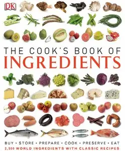 The Cook's Book of Ingredients (repost)