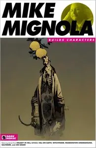 Mike Mignola Builds Characters (2015)