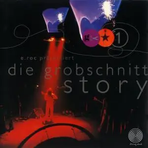 Grobschnitt - Die Grobschnitt Story 1,2,3,4,5,6 (1994-2006)