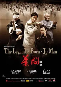 The Legend Is Born: Ip Man (2010)