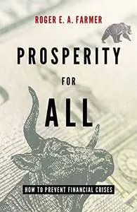 Prosperity for All: How to Prevent Financial Crises (Repost)