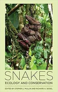 Snakes: Ecology and Conservation