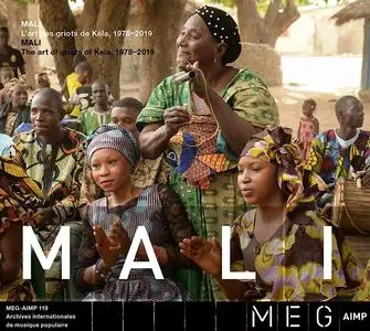 VA -  Mali: L'art des griots of Kéla (Mali, the Art of Griots of Kela), 1978-2019 (2020)