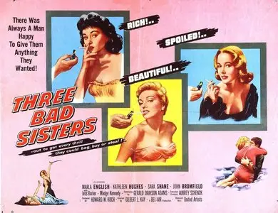 Three Bad Sisters (1956)