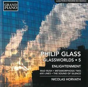 Nicolas Horvath - Philip Glass: Glassworlds (Complete Piano Music), Volume 1-6 (2015-2019) 6 CDs