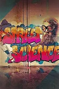 Science Channel -  Street Science Series 2 (2018)