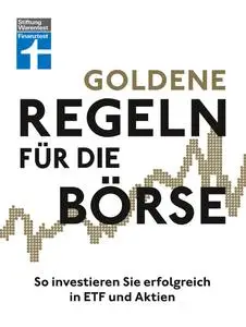 Stiftung Warentest - Goldene Regeln für die Börse