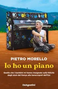 Io ho un piano - Pietro Morello